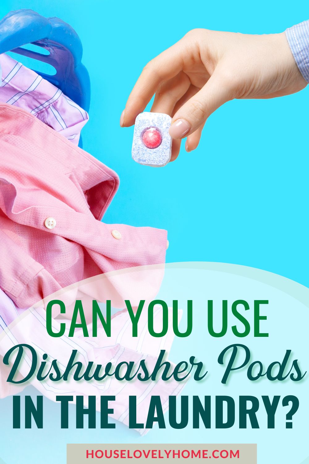 A blue laundry basket with shirts in blue background with text overlay that reads Can You Use Dishwasher Pods in the Laundry